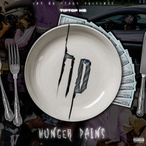 TipTop HB的專輯Hunger Pains (Explicit)