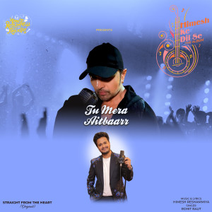Listen to Tu Mera Aitbaarr song with lyrics from Rohit Raut