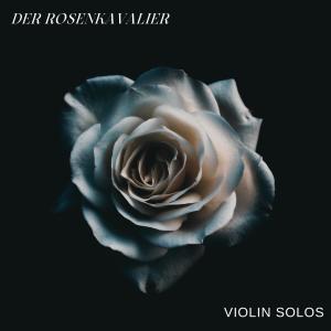 Maksym Filatov的專輯Der Rosenkavalier Suite: 2 violin solos