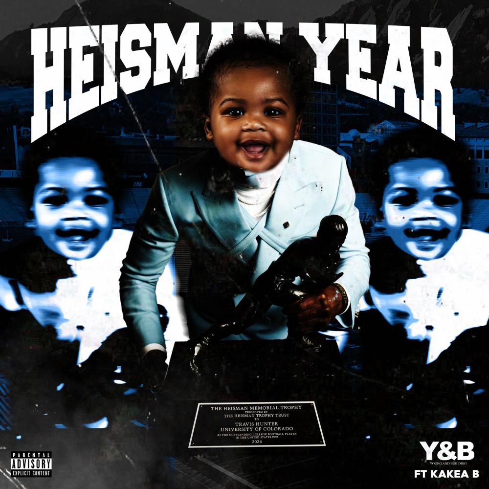 Heisman Year (feat. Kakea B) (Explicit)