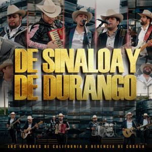 Herencia de Cosala的专辑De Sinaloa Y De Durango