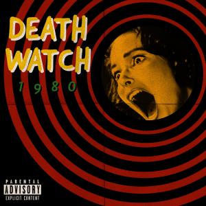 Album Death Watch (1980) (Explicit) oleh Stretcher