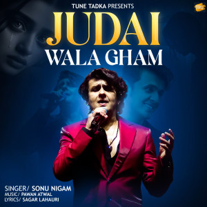Sonu Nigam的專輯Judai Wala Gham
