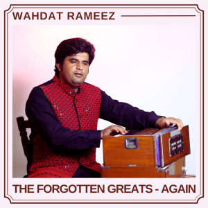 Album The Forgotten Greats - Again from Wahdat Rameez