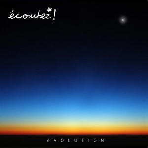 Album eVOLUTION oleh Ecoutez