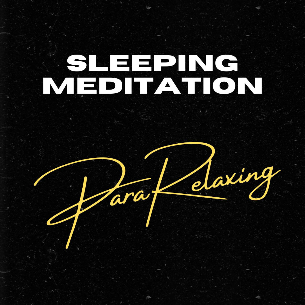 Sleeping Meditation, Pt. 10
