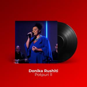 ดาวน์โหลดและฟังเพลง Potpuri ll พร้อมเนื้อเพลงจาก Donika Rushiti