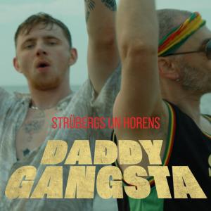 strübergs的專輯DADDY GANGSTA! (feat. Horens)