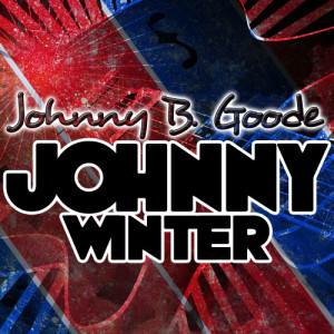 ดาวน์โหลดและฟังเพลง Johnny B. Goode (Live) พร้อมเนื้อเพลงจาก Edgar Winter