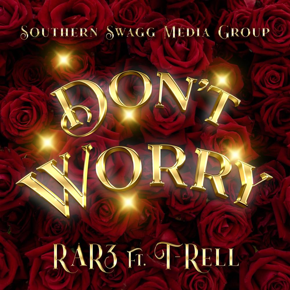 Don't Worry (Explicit)