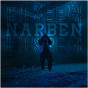 Listen to Narben song with lyrics from Rokeem