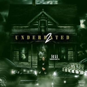 Album Underrated 2 (Explicit) from Ish Money
