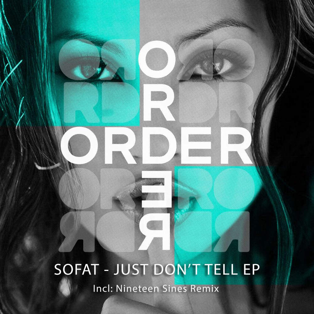 Just Don't Tell (Nineteen Sines Remix)