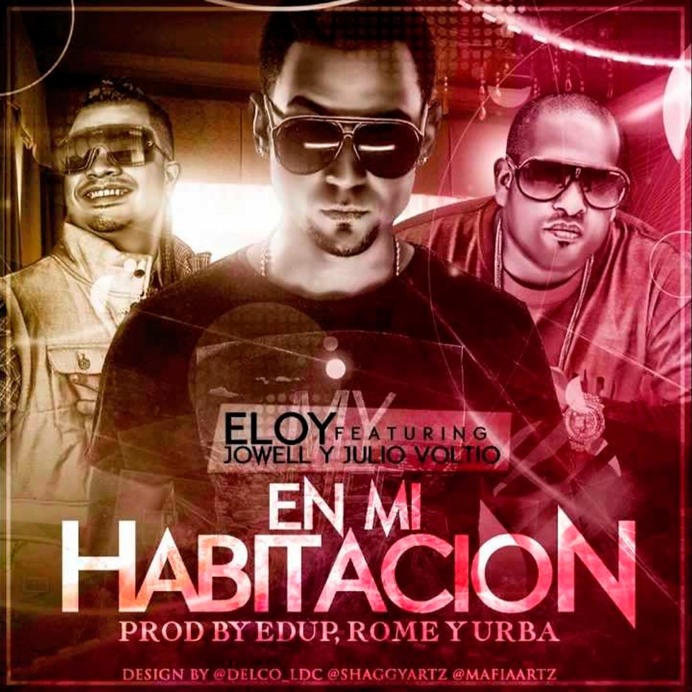 En Mi Habitacion (Explicit)