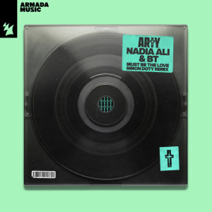ดาวน์โหลดและฟังเพลง Must Be The Love (Simon Doty Remix) พร้อมเนื้อเพลงจาก Arty