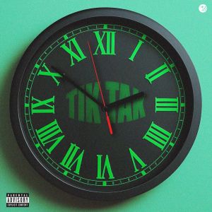 Album TIK TAK (Explicit) from 