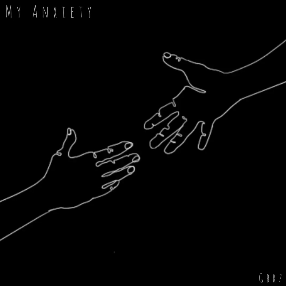My Anxiety
