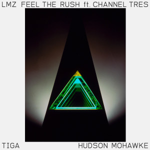 Album Feel The Rush (Explicit) from Tiga