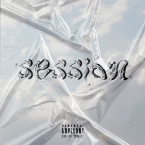 收聽SIBEMOL的SESSION (Explicit)歌詞歌曲