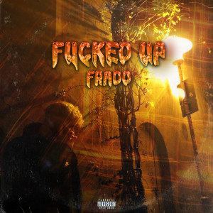 Listen to ****** Up (Explicit) song with lyrics from FRADO