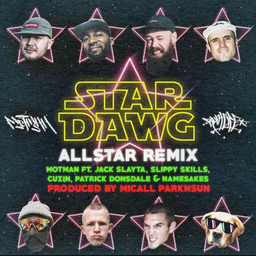 Stardawg All Star (feat. Jack Slayta, Slippy Skills, Cuzin, Patrick Donsdale & Namesakes) (Remix) (Explicit) (Remix|Explicit)