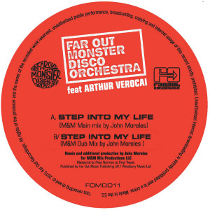 收聽The Far Out Monster Disco Orchestra的Step into My Life (M&M Dub Mix by John Morales)歌詞歌曲