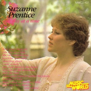 ดาวน์โหลดและฟังเพลง One Day At A Time พร้อมเนื้อเพลงจาก Suzanne Prentice