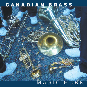 ดาวน์โหลดและฟังเพลง III. Magic Horn Tango พร้อมเนื้อเพลงจาก The Canadian Brass