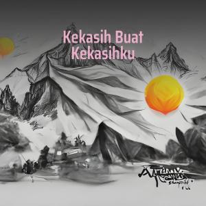 Kekasih Buat Kekasihku dari Nurani