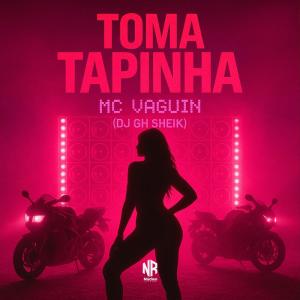 Listen to TOMA TAPINHA (Explicit) song with lyrics from MC Vaguin