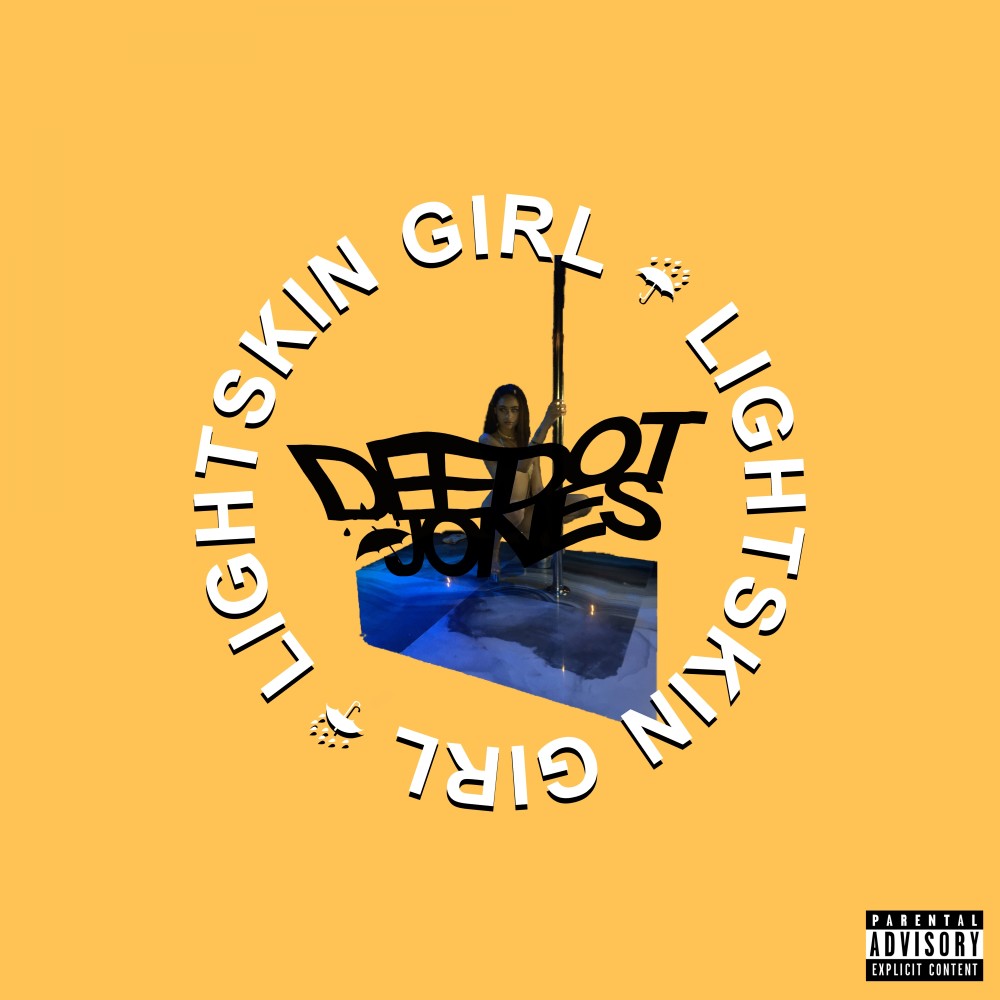 Lightskin Girl (Explicit)
