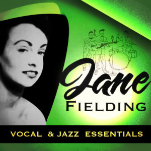 อัลบัม Vocal & Jazz Essentials ศิลปิน Jane Fielding