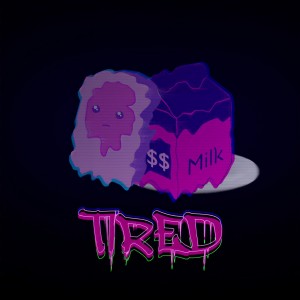 Album TIRED from 