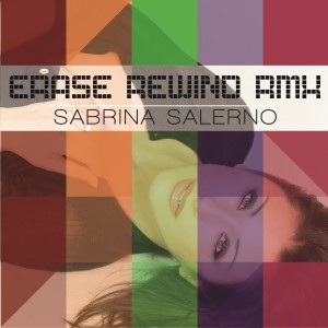 Listen to Erase Rewind (Andrea T. Mendoza vs. Tibet Edit Mix) (其他) song with lyrics from Sabrina Salerno