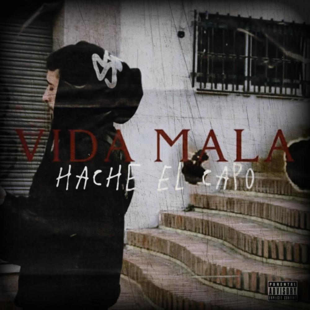 VIDA MALA