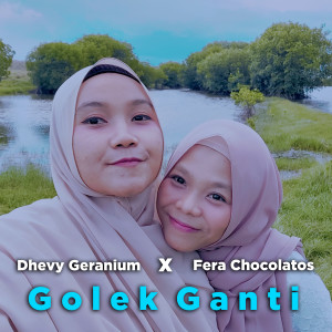 Listen to Golek Ganti song with lyrics from Dhevy Geranium