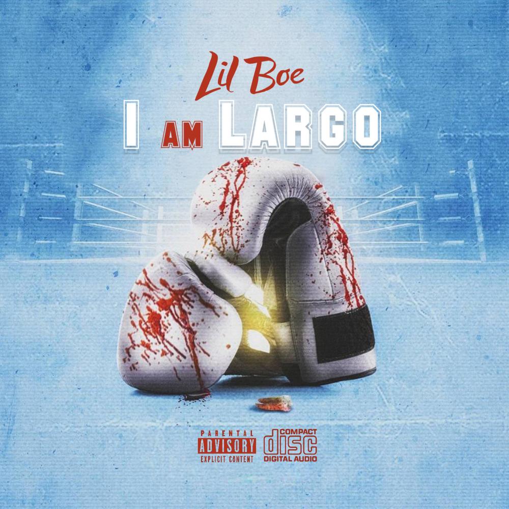 I Am Largo (Explicit)