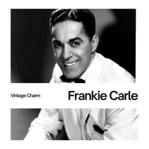 Frankie Carle的专辑Frankie Carle (Vintage Charm)