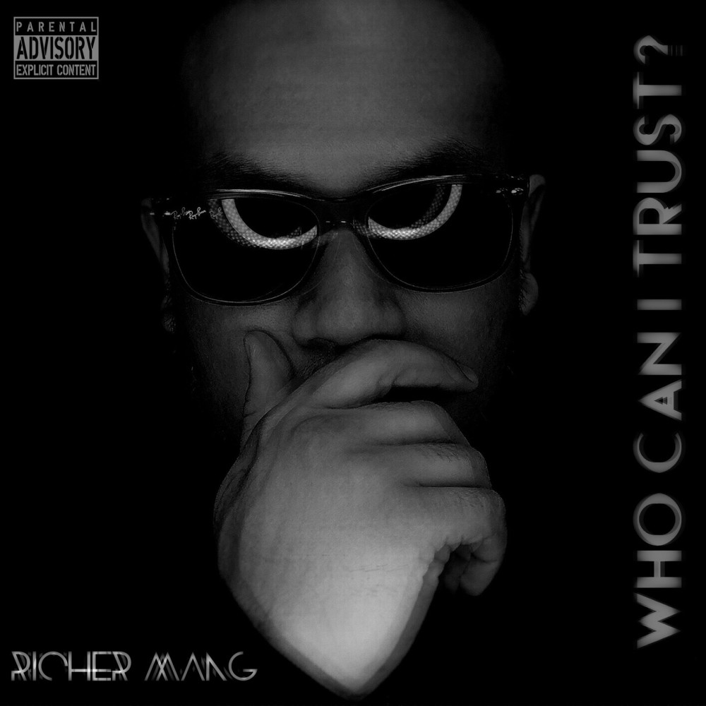 Who Can I Trust? (Explicit)