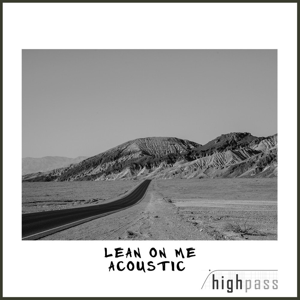 Lean On Me (Acoustic)