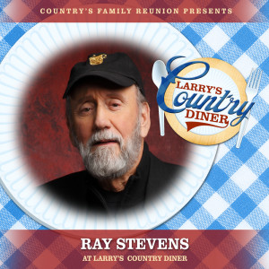 Ray Stevens的專輯Ray Stevens at Larry's Country Diner (Live / Vol. 1)