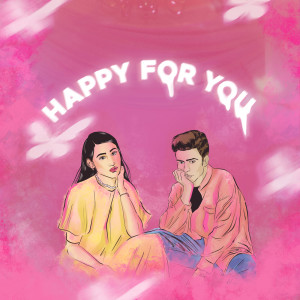 Dengarkan happy for you (Remix) (Explicit) lagu dari Alex Porat dengan lirik