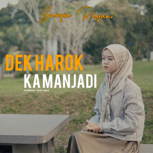 Album Dek Harok Ka Manjadi oleh Sazqia Rayani