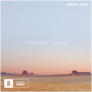 Album Foreign Land oleh DESERT STAR
