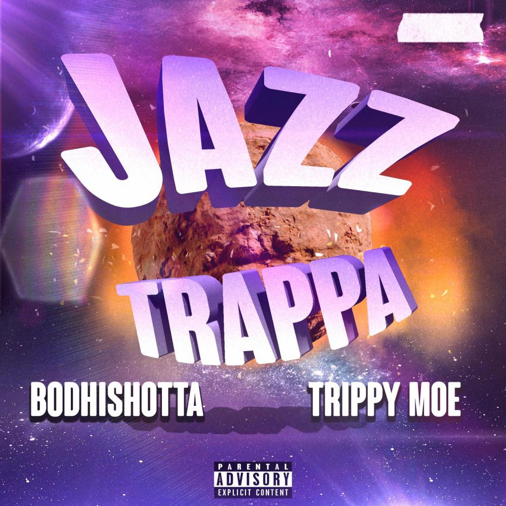 Jazz Trappa (feat. Trippy Moe) (Explicit)