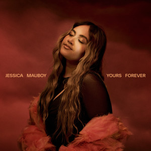 Jessica Mauboy的專輯Yours Forever (Explicit)