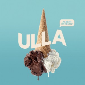 ดาวน์โหลดและฟังเพลง Ulla พร้อมเนื้อเพลงจาก Albert Dyrlund