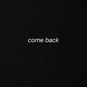 Listen to Come Back song with lyrics from HAR$H