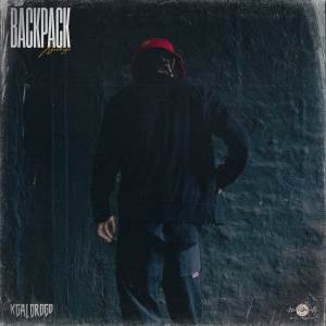 收聽Kgaldrogo的Backpack (Explicit)歌詞歌曲