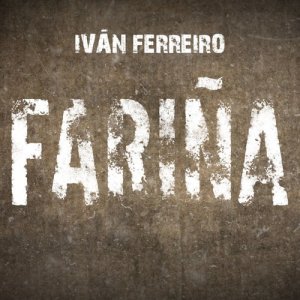 ดาวน์โหลดและฟังเพลง Fariña พร้อมเนื้อเพลงจาก Ivan Ferreiro